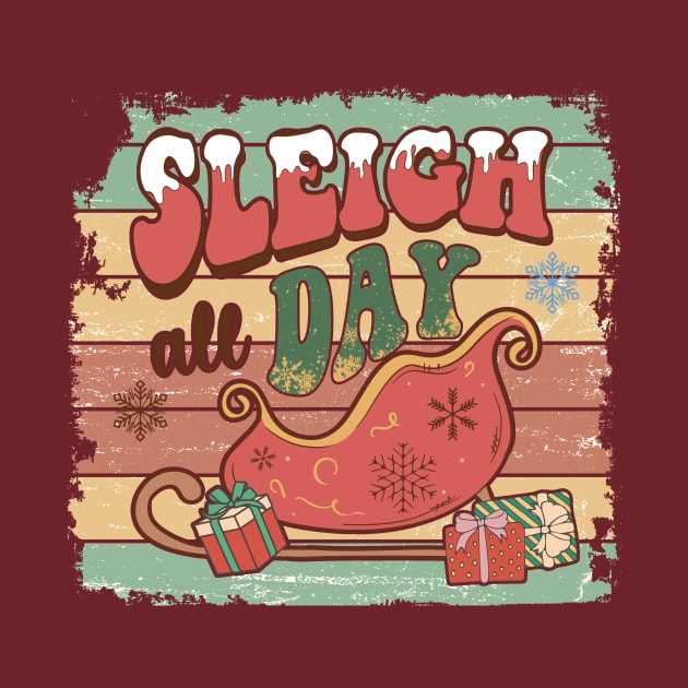 Sleigh all Day by Unified by Design