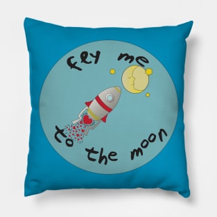 fly me to the moon Pillow