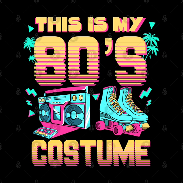 This is my 80s Costume 80s Retro Vintage 80s Bro 1980s Party by MerchBeastStudio