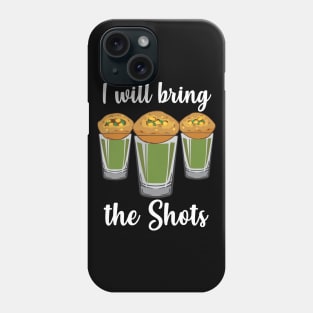 I will bring the shots Pani Puri shot glass Party India Design Phone Case