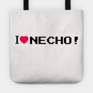 I LOVE NECHO! Tote