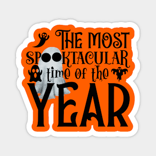 Halloween, Most Spooktacular Time Magnet