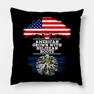 American Grown With Belizean Roots - Gift for Belizean From Belize Pillow