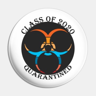 class of 2020 quarantined Pin