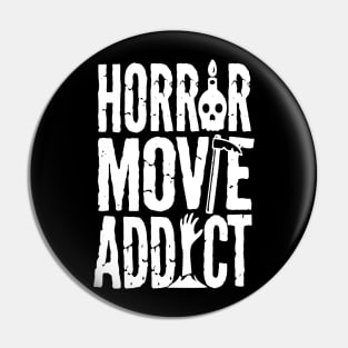 Horror Movie Addict - Black Pin