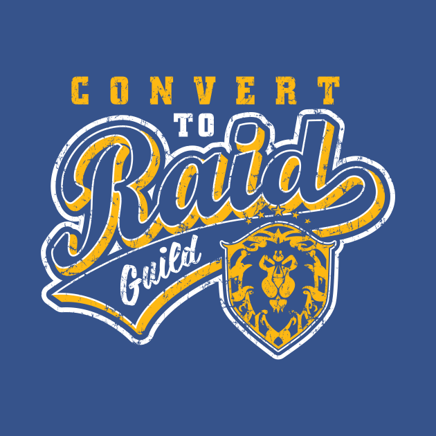 Convert to Raid Guild - Vintage (distressed) by Signals Media