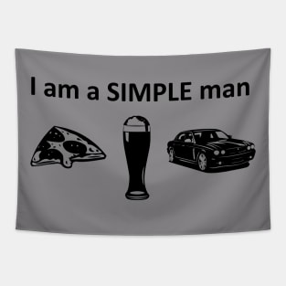 I am a simple man Tapestry