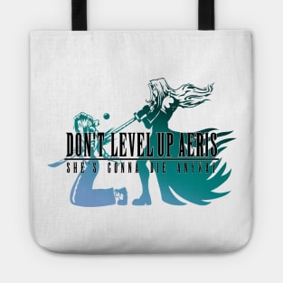 Don't Level Up Aeris - Spoiler Tote