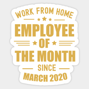 Work From Home Gifts Men Home Office Gifts Self Employed Sticker for Sale  by DSWShirts