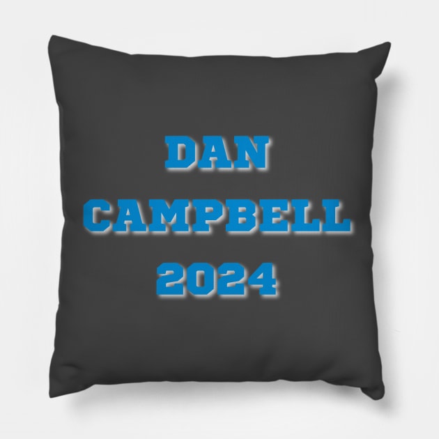 Dan Campbell 2024 Pillow by TorrezvilleTees