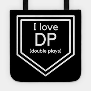 I love DP (Double Plays)- a baseball design Tote