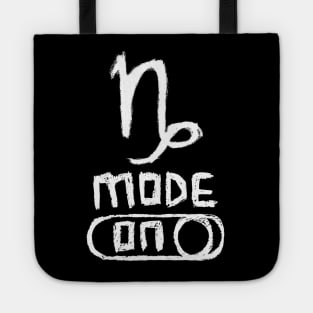 Capricorn Mode ON, Zodiac Sign Tote