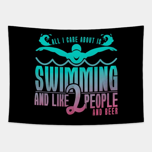 'All I Care About Is Swimming' Hilarous Swimming Gift Tapestry by ourwackyhome