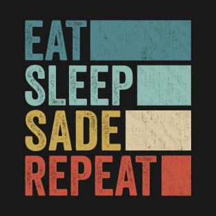 Funny Eat Sleep Sade Repeat Retro Vintage T-Shirt