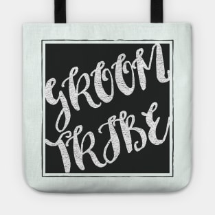 GROOM TRIBE - Wedding marriage bridal party family groomsman mother of the groom best man Tote