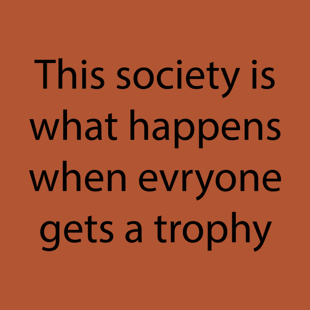 Society and trophies by Embrace the Nerdiness