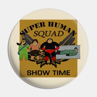 super human squad Pin