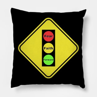 Atychiphobia Fear, Faith, Forward Pillow