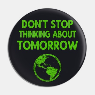 Environmental Protection - Think about tomorrow Pin