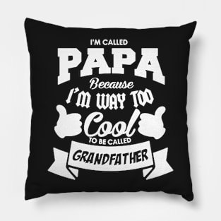 For Papa Pillow