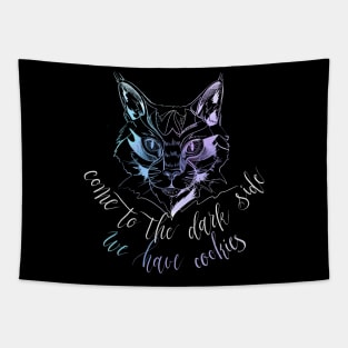 Come to the dark side we have cookies-Cat Tapestry