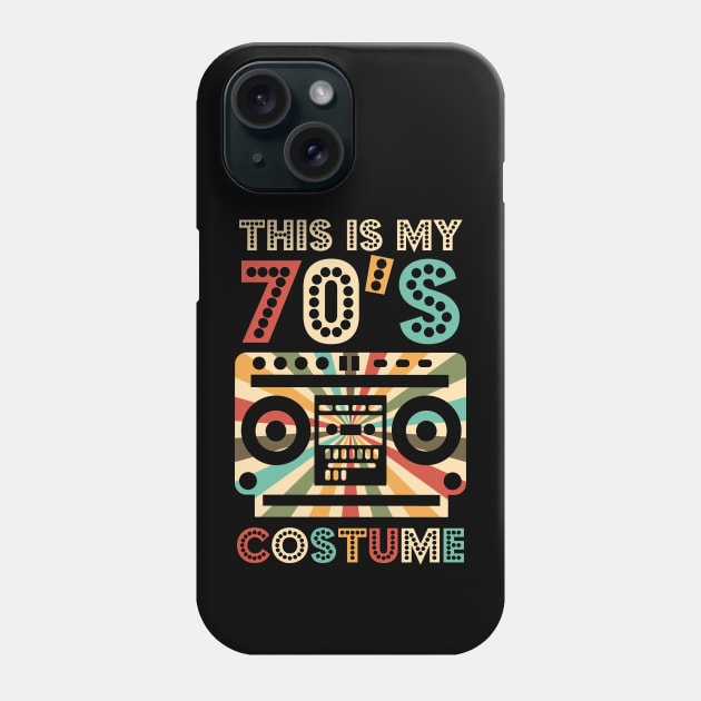 That's My 70's Costume Phone Case by Teewyld