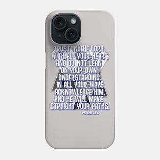 Proverbs 3:5-6 Blue Phone Case