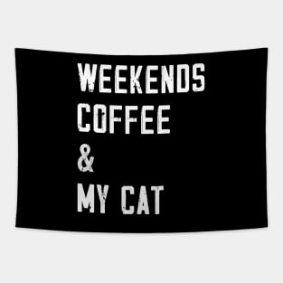 Weekends Coffee And My cat lover Tapestry