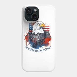 In Dispatch We Trust 4th of July 911 Dispatcher Gift for Thin Gold Line First Responders Phone Case