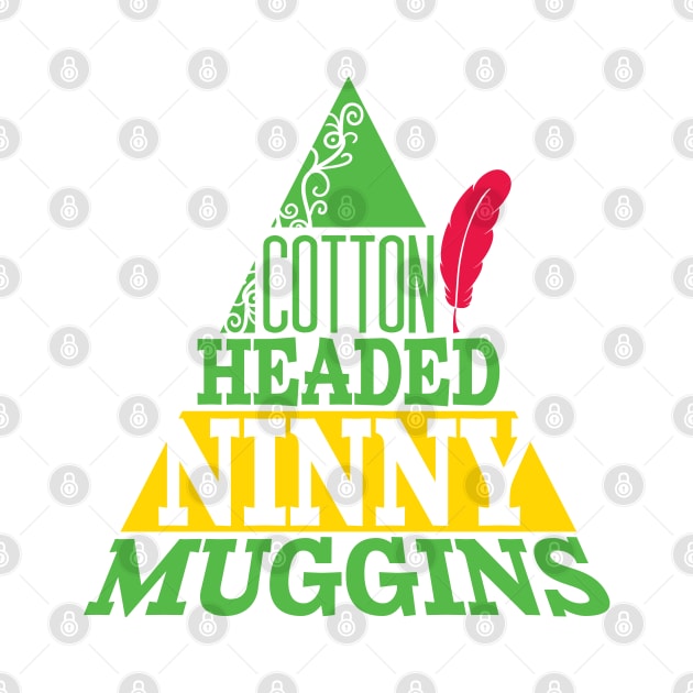 Cotton Headed Ninny Muggins by SaltyCult