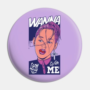 Wanna lazy day with me Pin