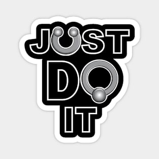 Just Do It Magnet