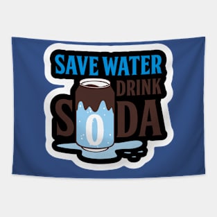 save water drink soda 2 Tapestry