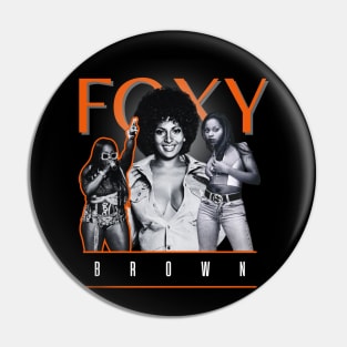 Foxy brown +++ 90s retro Pin