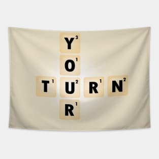 Your Turn Tapestry