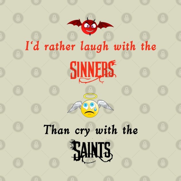 Sinners & Saints black text by Sunrise Sales & Design