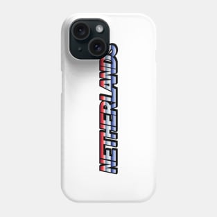 Netherlands Phone Case