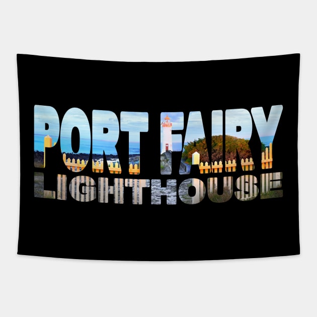 PORT FAIRY Lighthouse - Victoria Australia Fence Tapestry by TouristMerch