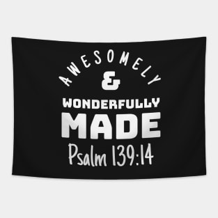 Psalm 139-14 Awesomely Wonderfully Made Bible Verse v2 Tapestry