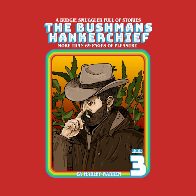 The Bushman's Hankerchief by Harley Warren