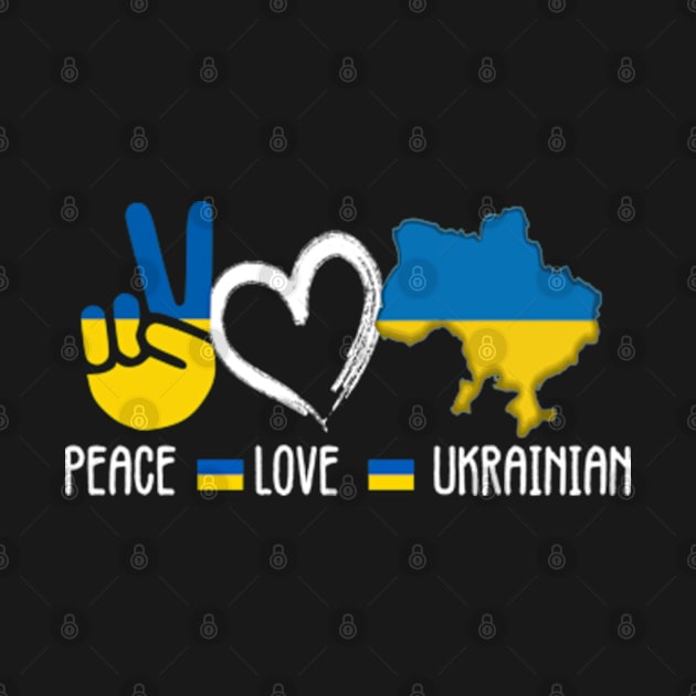 Peace Love Ukrainian / Ukraine. No War. Peace by vintagejoa