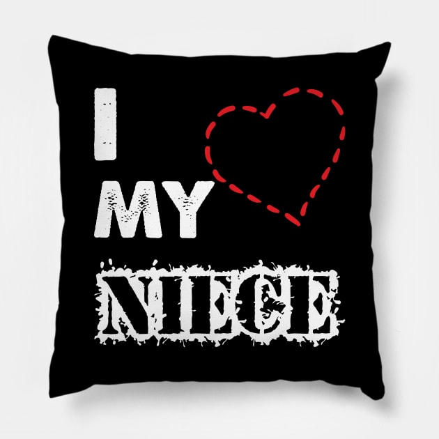 i love my niece Pillow by aborefat2018