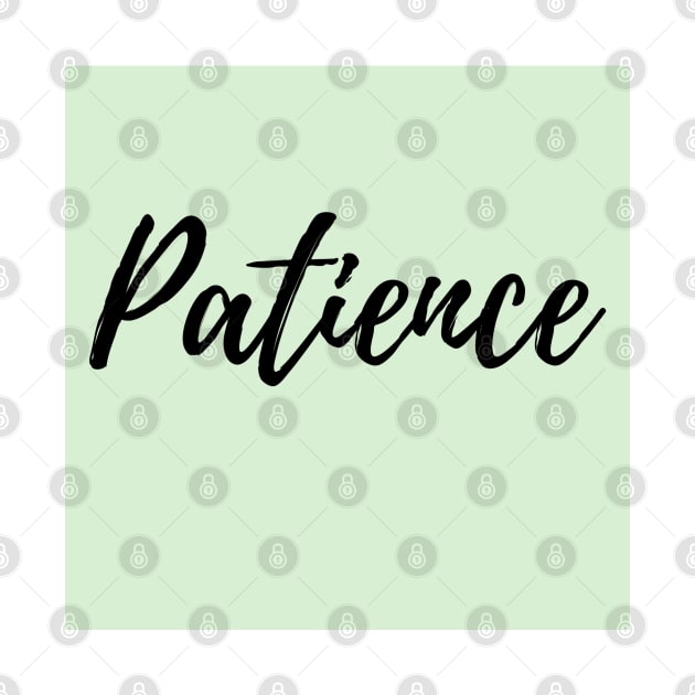 Patience - Mint Green Background Positive Affirmation by ActionFocus