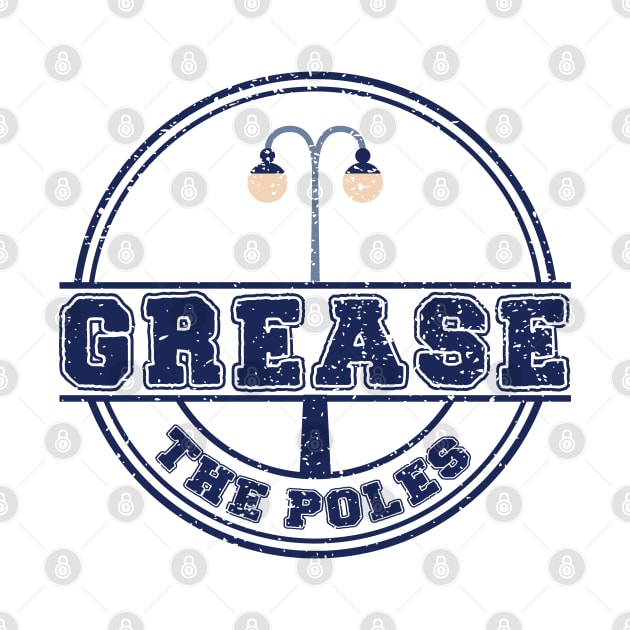 Vintage Grease The Poles Philadelphia Baseball by DesignHND