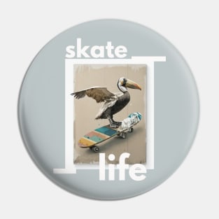 Skate life Pin