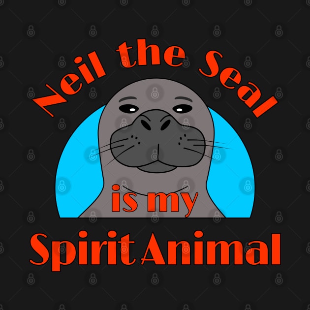 Neil the Seal is My Spirit Animal by skauff