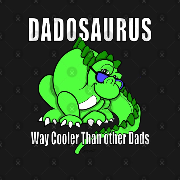 Funny DADOSAURUS cool dad Daddy Saurus by ScottyGaaDo