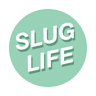 Slug Life Skincare T-Shirt