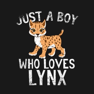 Just A Boy Who Loves lynx T-Shirt