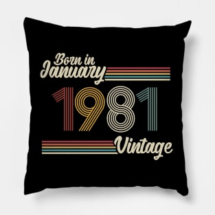 Vintage Born in January 1981 Pillow